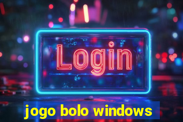 jogo bolo windows